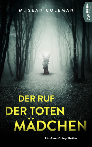 M. Sean Coleman: Der Ruf der toten Mädchen