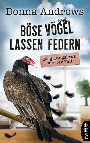 Donna Andrews: Böse Vögel lassen Federn