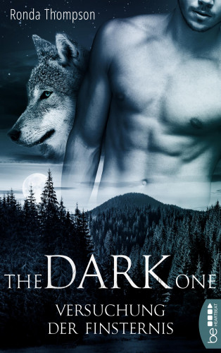 Ronda Thompson: The Dark One - Versuchung der Finsternis