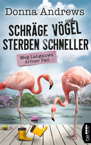 Donna Andrews: Schräge Vögel sterben schneller