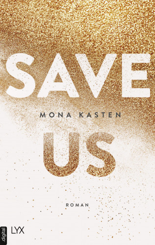 Mona Kasten: Save Us