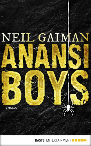Neil Gaiman: Anansi Boys