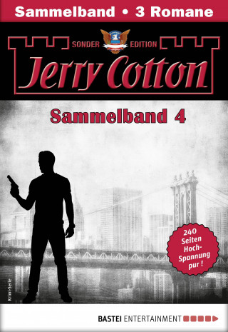 Jerry Cotton: Jerry Cotton Sonder-Edition Sammelband 4 - Krimi-Serie