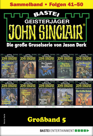 Jason Dark: John Sinclair Großband 5
