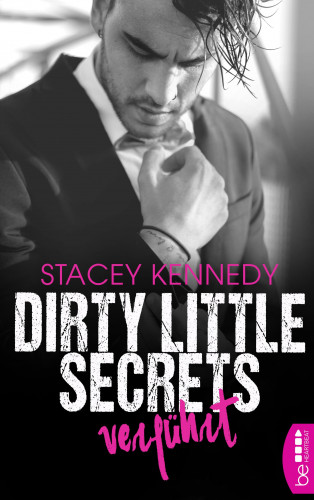 Stacey Kennedy: Dirty Little Secrets – Verführt