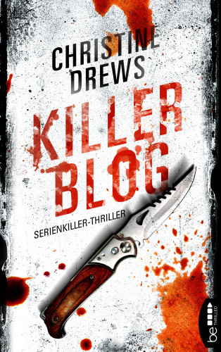 Christine Drews: Killer Blog