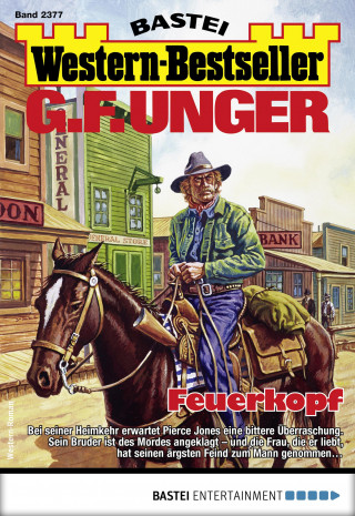 G. F. Unger: G. F. Unger Western-Bestseller 2377