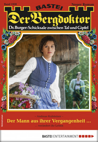 Andreas Kufsteiner: Der Bergdoktor 1938