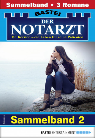 Karin Graf: Der Notarzt Sammelband 2 - Arztroman
