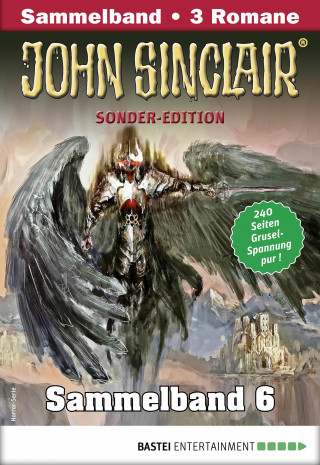 Jason Dark: John Sinclair Sonder-Edition Sammelband 6 - Horror-Serie