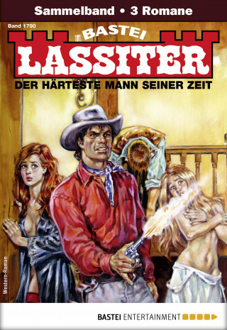 Jack Slade: Lassiter Sammelband 1790