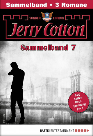 Jerry Cotton: Jerry Cotton Sonder-Edition Sammelband 7 - Krimi-Serie