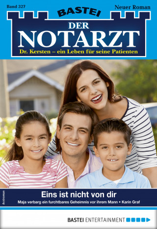 Karin Graf: Der Notarzt 327