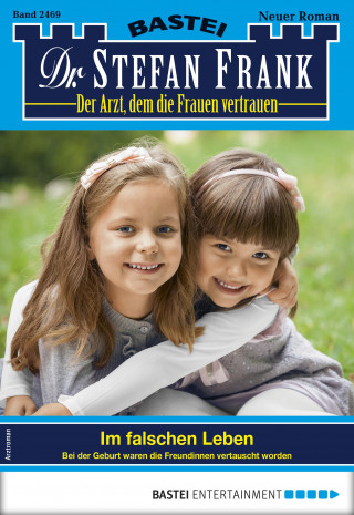 Stefan Frank: Dr. Stefan Frank 2469
