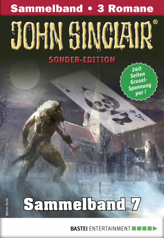 Jason Dark: John Sinclair Sonder-Edition Sammelband 7 - Horror-Serie