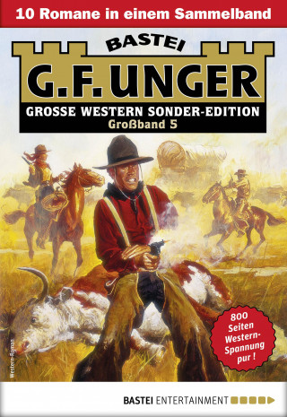 G. F. Unger: G. F. Unger Sonder-Edition Großband 5