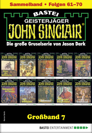 Jason Dark: John Sinclair Großband 7