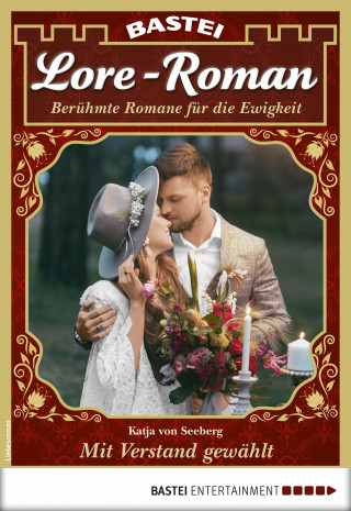 Katja von Seeberg: Lore-Roman 40