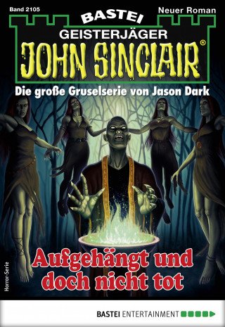 Jason Dark: John Sinclair 2105