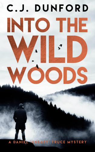 C.J. Dunford: Into the Wild Woods