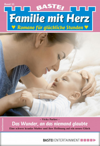 Vicky Parker: Familie mit Herz 35