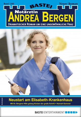 Hannah Sommer: Notärztin Andrea Bergen 1365