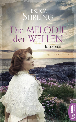 Jessica Stirling: Die Melodie der Wellen