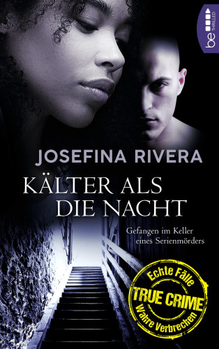 Josefina Rivera: Kälter als die Nacht