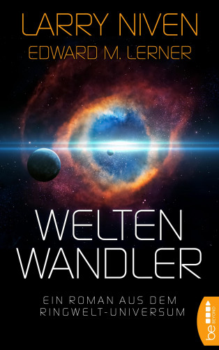 Larry Niven, Edward M. Lerner: Weltenwandler