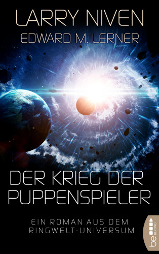 Larry Niven, Edward M. Lerner: Der Krieg der Puppenspieler