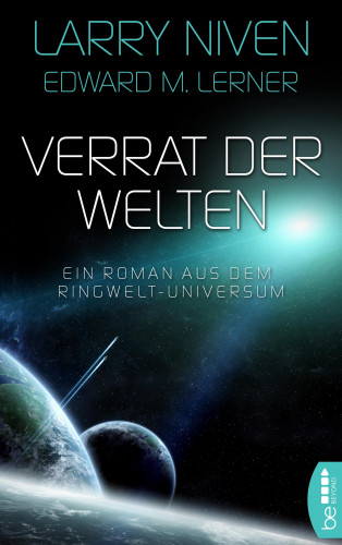 Larry Niven, Edward M. Lerner: Verrat der Welten