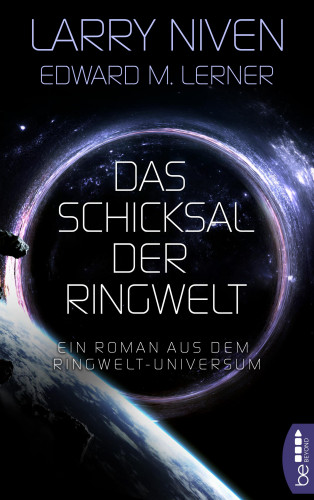 Larry Niven, Edward M. Lerner: Das Schicksal der Ringwelt