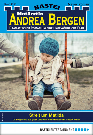 Isabelle Winter: Notärztin Andrea Bergen 1368