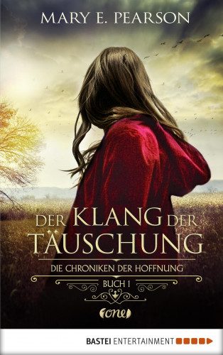 Mary E. Pearson: Der Klang der Täuschung