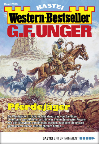 G. F. Unger: G. F. Unger Western-Bestseller 2393