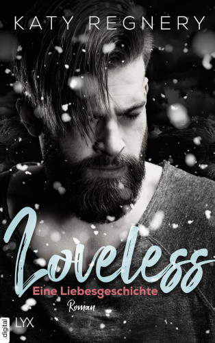 Katy Regnery: Loveless - Eine Liebesgeschichte