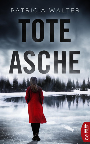 Patricia Walter: Tote Asche