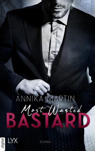 Annika Martin: Most Wanted Bastard