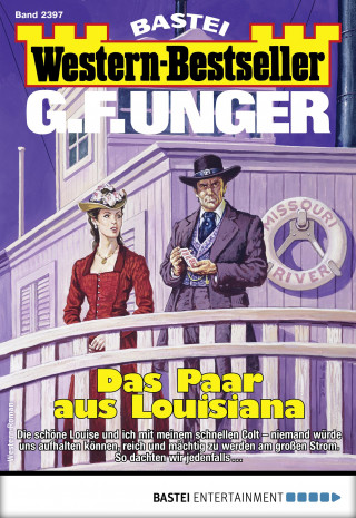 G. F. Unger: G. F. Unger Western-Bestseller 2397