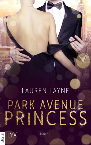 Lauren Layne: Park Avenue Princess