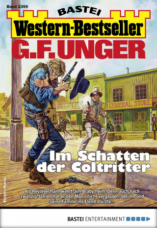 G. F. Unger: G. F. Unger Western-Bestseller 2399