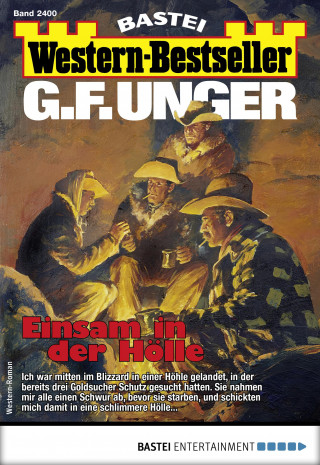 G. F. Unger: G. F. Unger Western-Bestseller 2400