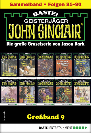 Jason Dark: John Sinclair Großband 9