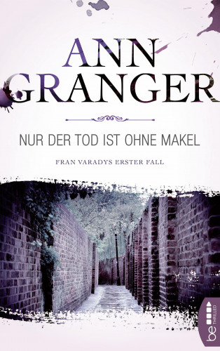 Ann Granger: Nur der Tod ist ohne Makel