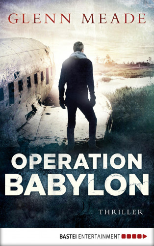 Glenn Meade: Operation Babylon