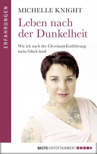 Michelle Knight: Leben nach der Dunkelheit