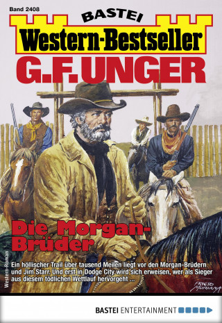 G. F. Unger: G. F. Unger Western-Bestseller 2408