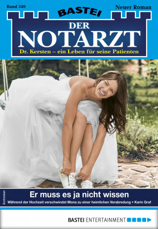 Karin Graf: Der Notarzt 340