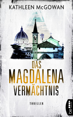 Kathleen McGowan: Das Magdalena-Vermächtnis