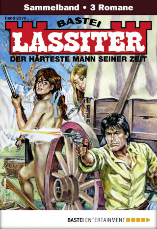 Jack Slade: Lassiter Sammelband 1797